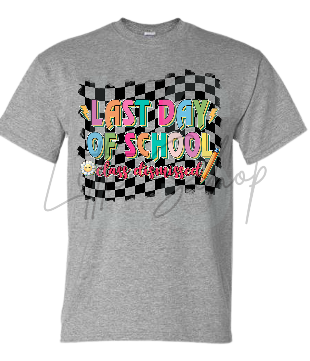 Last Day of School- 16