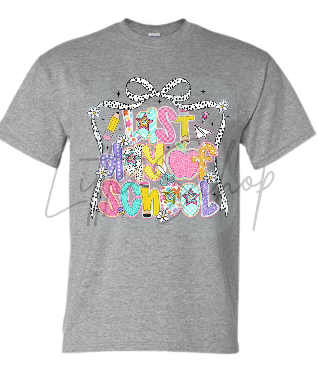 Last Day of School- 17