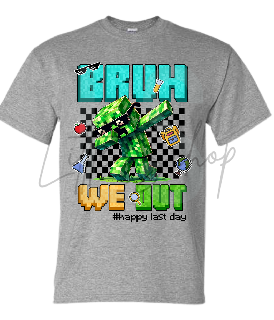 Last Day of School- 6