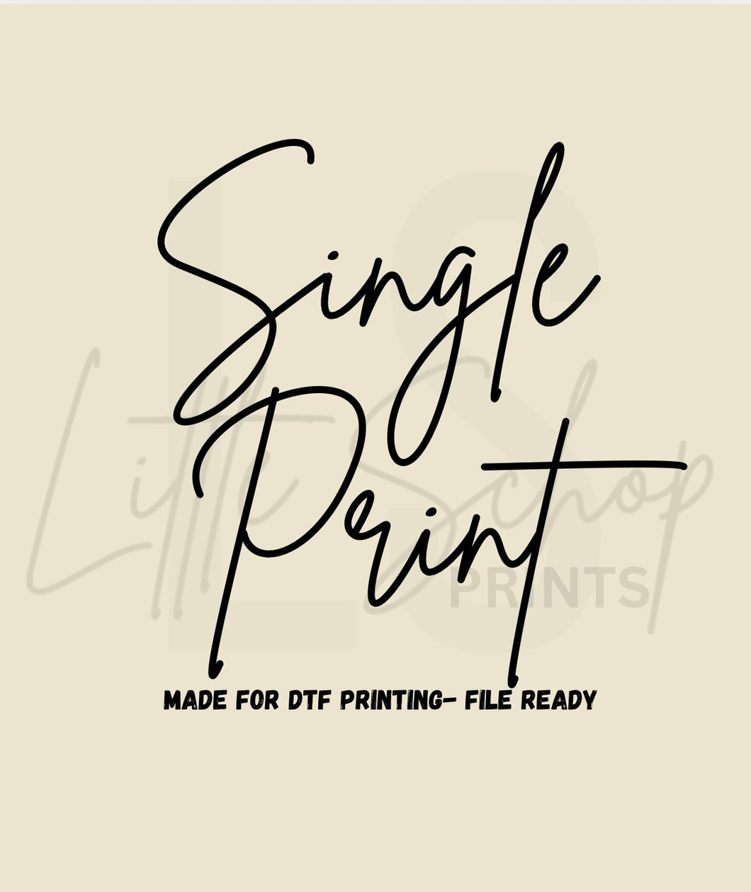 Single Prints